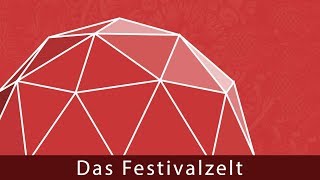 DIY Das Festivalzelt Dome [upl. by Akkahs]