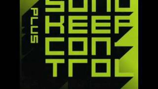 Sono  Keep control Plus Gregor Salto Remix 2009 [upl. by Sapphera143]