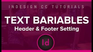 How to Define a Custom Text Variable hindi in InDesign cc  Header amp footer Setting [upl. by Airreis]