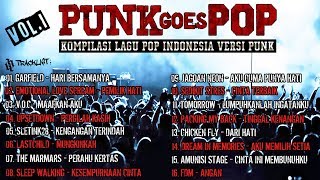 PUNK GOES POP INDONESIA VOL I 2000Now [upl. by Gregorio]