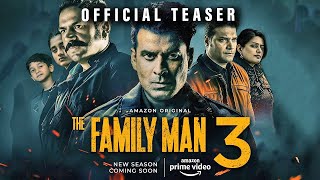 The Family Man Season 3  Teaser  Raj amp DK  Manoj Bajpayee Samantha  Amazon Prime India [upl. by Eilla]