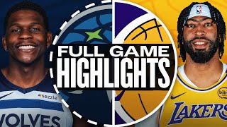 TIMBERWOLVES at LAKERS  FULL GAME HIGHLIGHTS  October 22 2024 [upl. by Islehc]