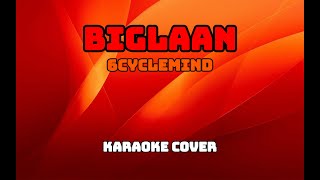 7865  Biglaan  6Cyclemind Karaoke Cover [upl. by Nisotawulo]