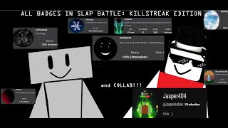 How to get all badges in Slap battles killstreak edition [upl. by Jemine]