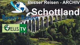 Besser Reisen  Schottland [upl. by Aihsram]