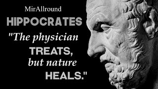 Listen To Most Outstanding People In Human History  Hippocrates Quotes  Remember Least Do No Harm [upl. by Raynold24]