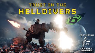 Trust in the Helldivers [upl. by Nosnarb539]