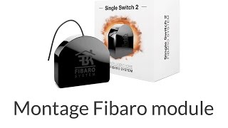 Fibaro  Monteren van een Fibaro Schakelmodule [upl. by Ahsead675]