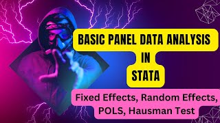 Basic Panel Data Analysis in STATA  Fixed Effects vs Random Effects vs Pooled OLS  Hausman Test [upl. by Iveel]