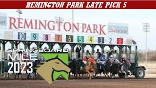 Remington Park  Late Pick 5  Springboard Mile [upl. by Antonius]