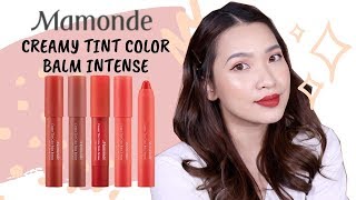 ĐẸP MIỄN CHÊ SWATCH amp REVIEW 💋MAMONDE Creamy Tint Color Balm Intense 💋 [upl. by Ira]