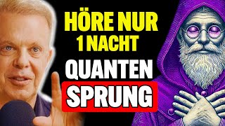 MACHE EINEN QUANTENSPRUNG IN 1 NACHT  Affirmationen und Meditation – Dr Joe Dispenza [upl. by Ingraham]