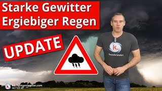 Unwettergefahr durch Gewitter und ergiebigen Dauerregen  das Update [upl. by Odiug]