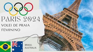 BRASIL X AUSTRALIA VOLEI DE PRAIA FEMININO OLIMPIADAS AO VIVO olimpiadas2024 paris2024 [upl. by Aiyt96]