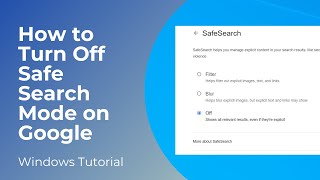 How to Turn Off Safe Search Mode on Google [upl. by Noelopan309]