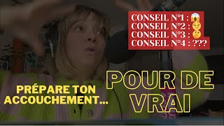 Préparation à lACCOUCHEMENT  ce Dont PERSONNE ne Parle [upl. by Lednem]