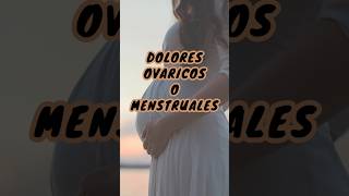 Dolores ováricos o menstruales [upl. by Ahseela771]