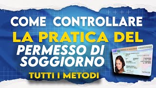 Come Controllare Permesso di Soggiorno Online tutte le modalità [upl. by Griswold56]