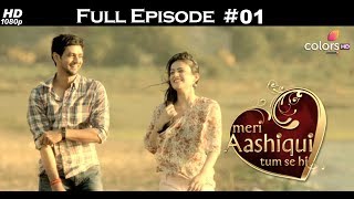 Meri Aashiqui Tum Se Hi in English  Full Episode 1 [upl. by Arual]