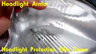 Headlight Restoration Demonstration Using Headlight Armor Headlight Protection Film [upl. by Leksehc]