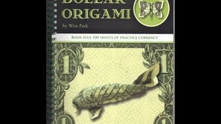 Book Review Dollar Origami by Won Park [upl. by Arodaeht]