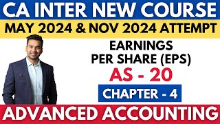 AS  20  Earnings Per Share EPS  Ch  4  CA INTER Advanced Accounting  CA Parag Gupta [upl. by Esilenna]