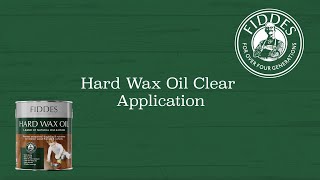 Fiddes Hard Wax Oil Clear Application [upl. by Sinclair]