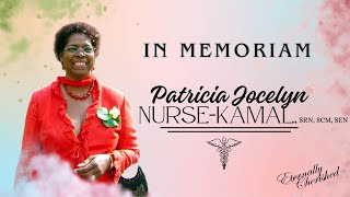 A Celebration of LIfe  Patricia Jocelyn NurseKamal SRN SCM SEN [upl. by Hairahs]