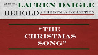 Lauren Daigle  “The Christmas Song” Official Lyric Video [upl. by Marler]