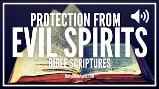 Bible Verses For Protection From Evil Spirits  Powerful Protection Scriptures Against Evil [upl. by Publias]