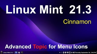 Linux Mint 213  Cinnamon  Advanced Topic for Menu Icons [upl. by Honora]