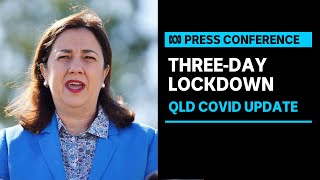 IN FULL Parts of Queensland heading into threeday lockdown  ABC News [upl. by Batory212]