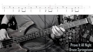 Prove It All Night by Bruce Springsteen  Bass Cover with Tabs PlayAlong [upl. by Analihp]