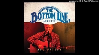 Doc Watson  Freight Train Live [upl. by Cornela]