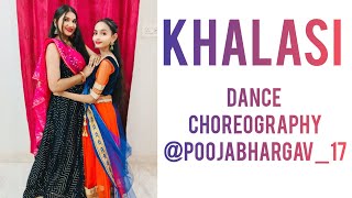 KHALASI DANCE CHOREOGRAPHYPoojabhargav17 bhuabhatiji 🥰💗 [upl. by Aleiram]