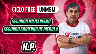 HP ⏳ Segundo militarismo Segundo Gobierno de Píérola CICLO FREE ✏️ [upl. by Evaleen]