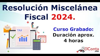 Modificaciones a la Resolución Miscelánea Fiscal 2024 Conócelas aquí [upl. by Hayward208]