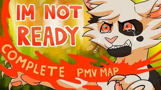 Im Not Ready  72hr Swiftpaw PMV MAP COMPLETE [upl. by Sheepshanks]