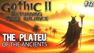 72 The Plateu of the Ancients  Gothic II New Balance guide [upl. by Antonio603]