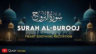 Surah Al Burooj Be Heaven  سورة البروج  Quran Verses [upl. by Remo]