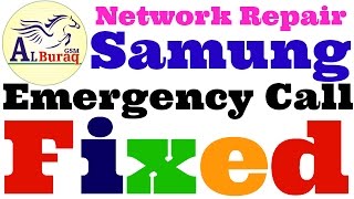 Samsung Emergency Call After UpdateHow To Repair Network [upl. by Lacym]