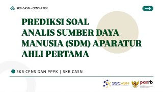 PREVIEW PREDIKSI SOAL ANALIS SUMBER DAYA MANUSIA APARATUR AHLI PERTAMA TERBARU 2024 CPNS PPPK [upl. by Vanya]