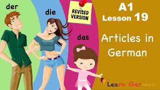 Revised  A1  Lesson 19  Articles in German  Bestimmte Artikel im Nominativ  Learn German [upl. by Sonitnatsnoc]