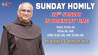 Sunday Homily  32nd Sunday in OT  Year B  Fr Rudolf V Dsouza OCD [upl. by Ardenia]