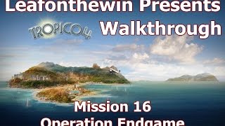 Tropico 4 Walkthrough  Mission 16  Operation Endgame [upl. by Anissej]