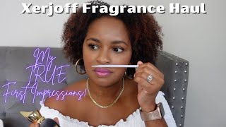 Xerjoff Haul amp First Impressions  Luxury Niche Fragrances [upl. by Eiramaneet21]