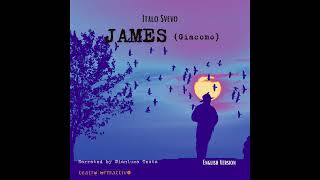 ITALO SVEVO  JAMES Giacomo  English Version synopsis [upl. by Duj204]