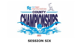 Swim England Hertfordshire County Championships 2022  Session Six [upl. by Sorcim]