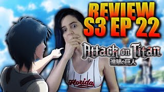 ON EST PAS PRÊT POUR LA SUITE   SHINGEKI NO KYOJIN S3 EP 22 FIN REVIEW [upl. by Dnomad]