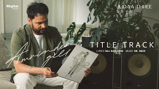 Judaa 3 Title Track Lyrical Video  Amrinder Gill  Dr Zeus  Raj Ranjodh  Judaa 3  Chapter 2 [upl. by Orgalim]